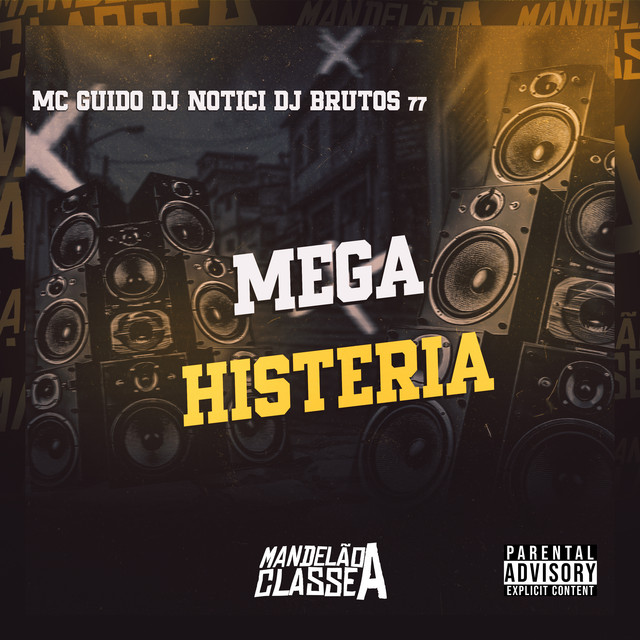 Mega Histeria