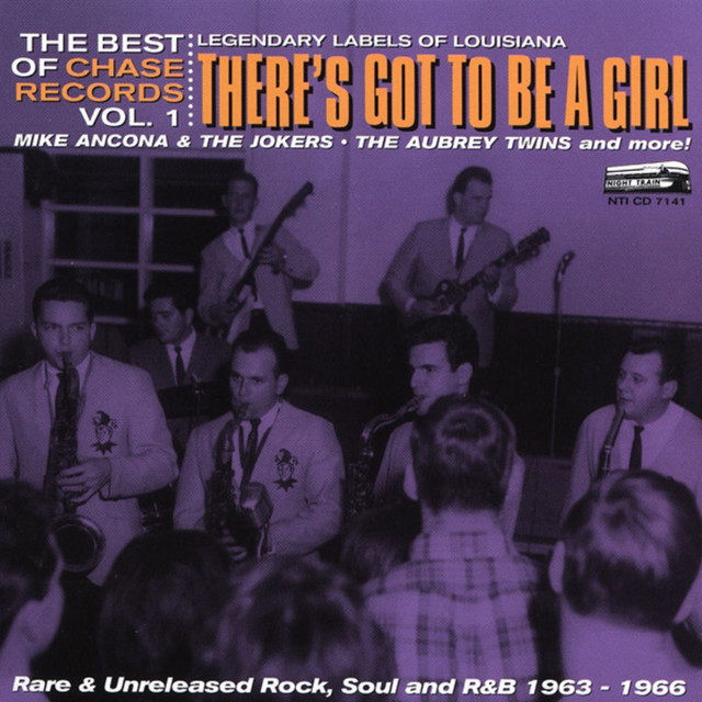 There's Got To Be A Girl: The Best Of Chase Records Vol. 1 cover