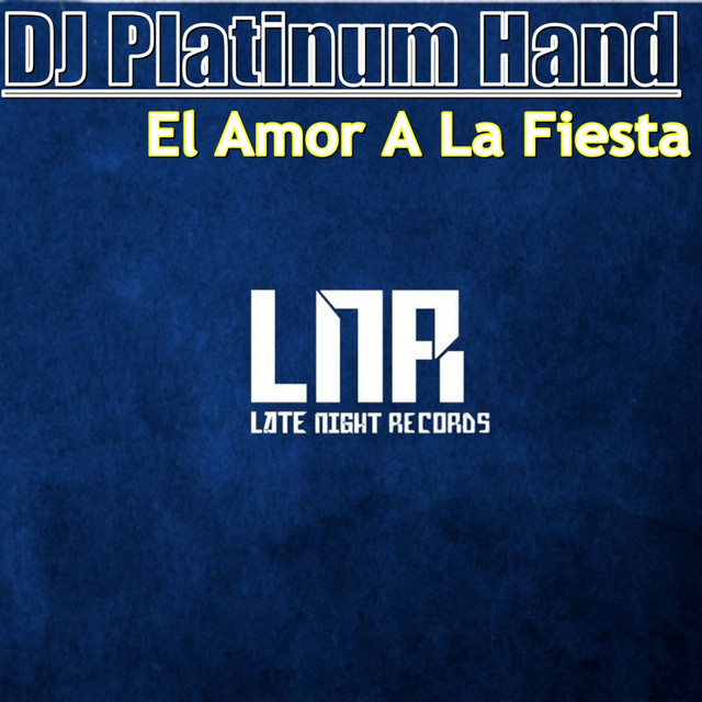 El Amor A La Fiesta cover