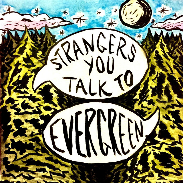 Strangers You Talk To