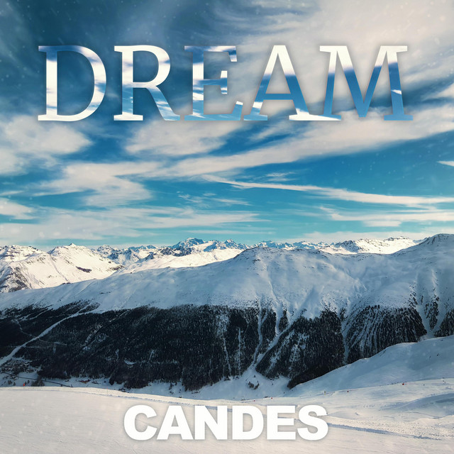 Dream - Single by Candes | Spotify