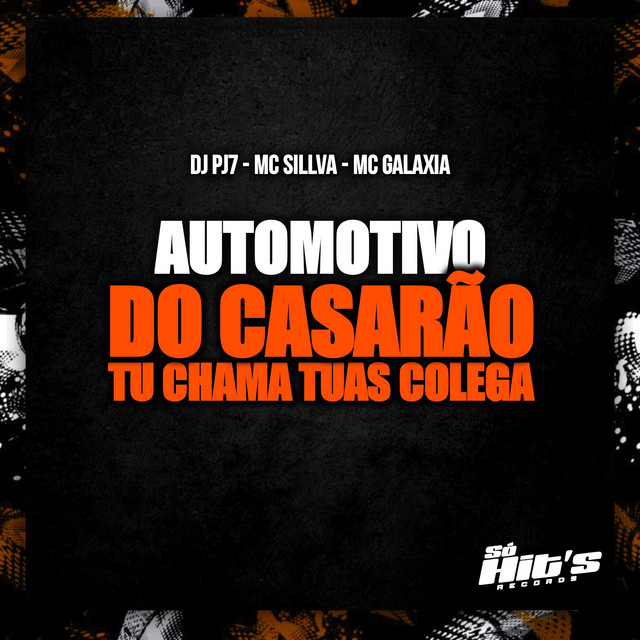 Automotivo do Casarão Tu Chama Tuas Colega