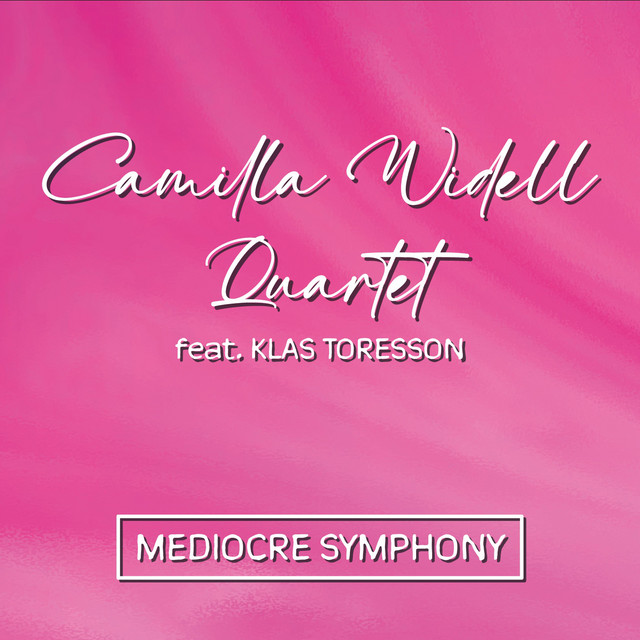Camilla Widell Quartet