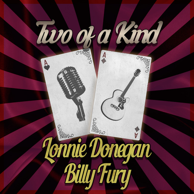 Two of a Kind: Lonnie Donegan & Billy Fury