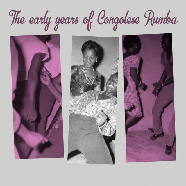 The Early Years of Congolese Rumba cover