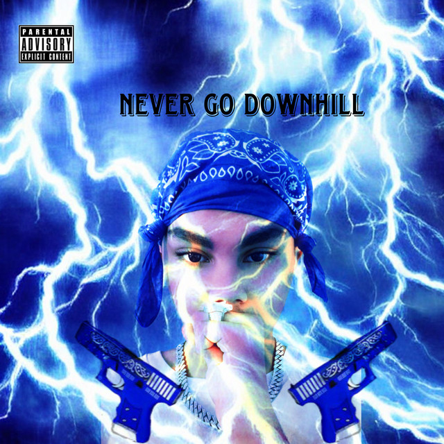 Never Go Downhill Album By 223SOLODOLO Spotify