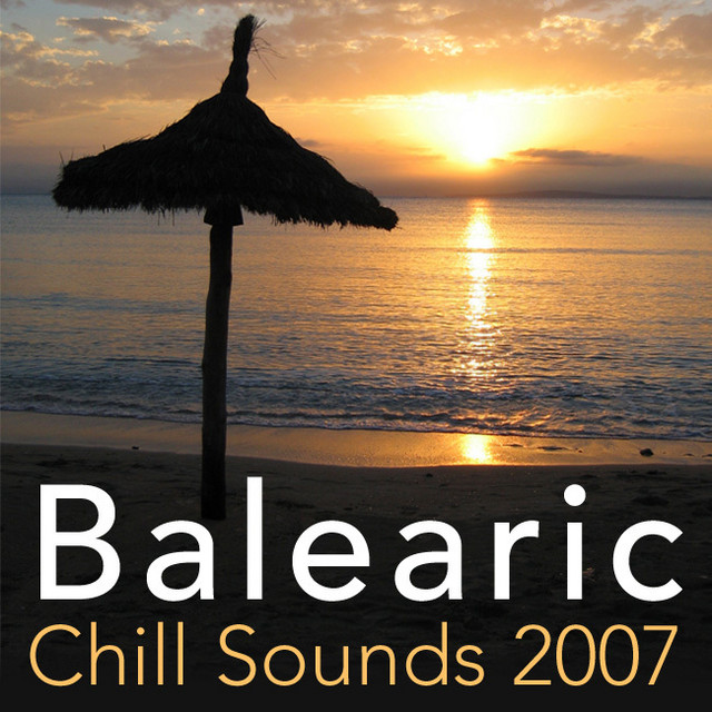Balearic Chill Sounds 2007, Vol. 1 cover art