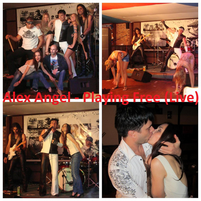 Обкладинка: Playing Free - Live — Alex Angel