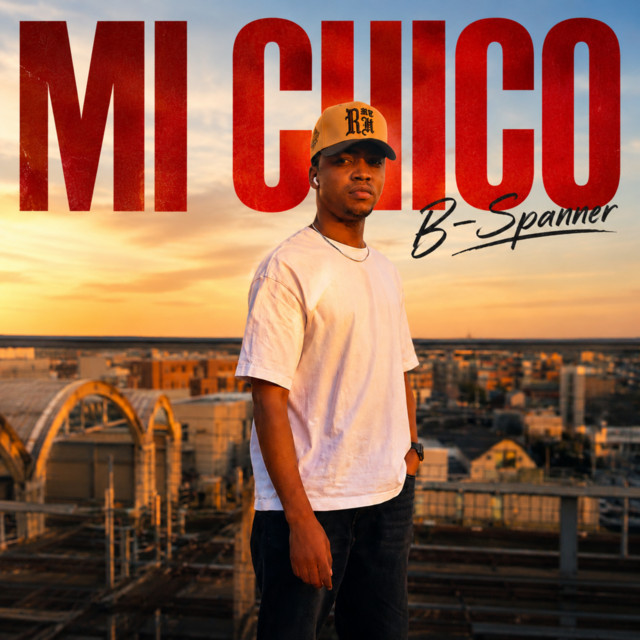 MI CHICO - song and lyrics by B-Spanner | Spotify