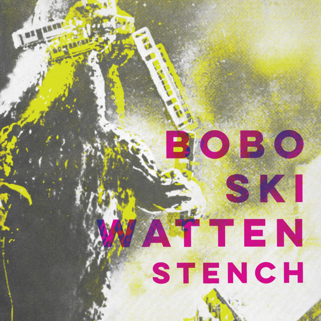 Stench - Single by Bobo Ski Watten | Spotify