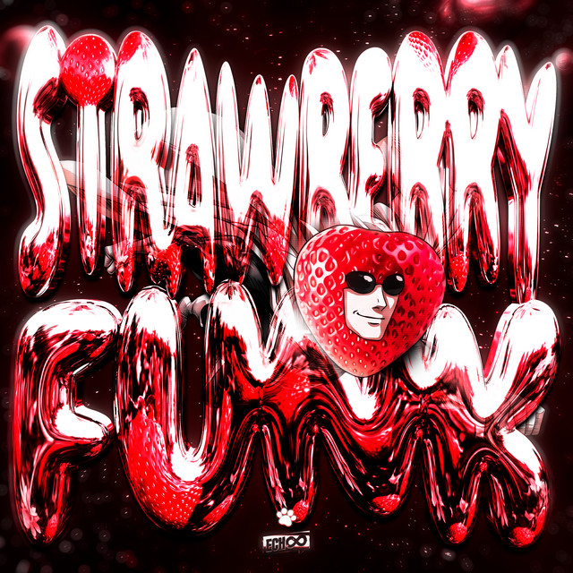STRAWBERRY FUNK - EP by DJLXSTSKILLA | Spotify