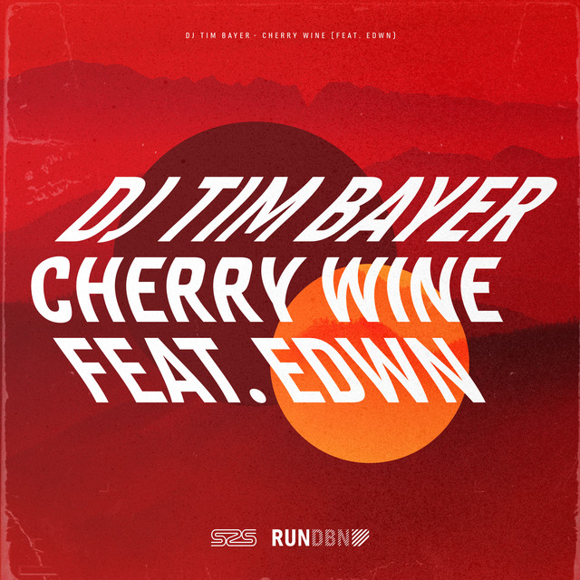 Cherry Wine - Single by DJ Tim Bayer | Spotify