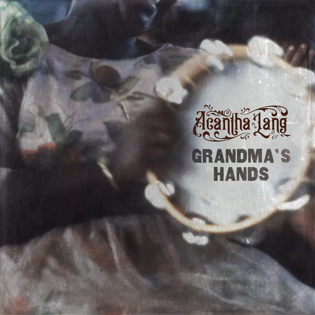 Grandma’s Hands