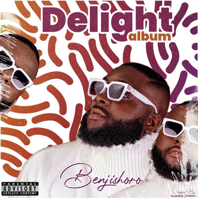 Delight Album - Album by Benji Shoro | Spotify