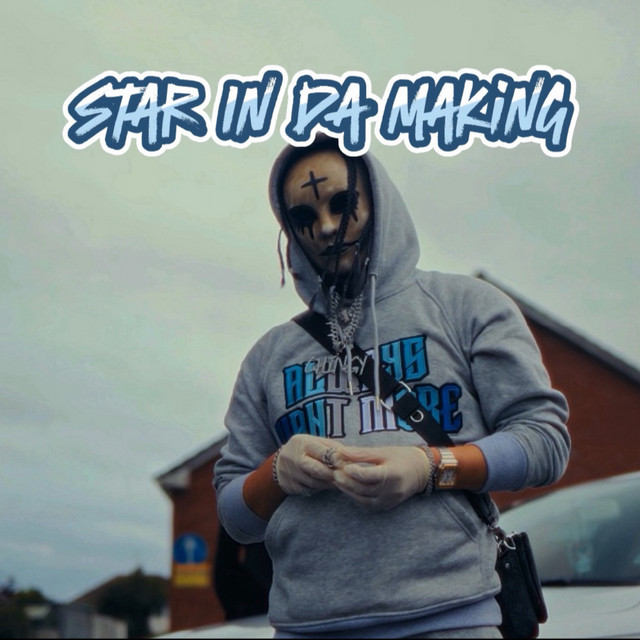 Star In Da Making