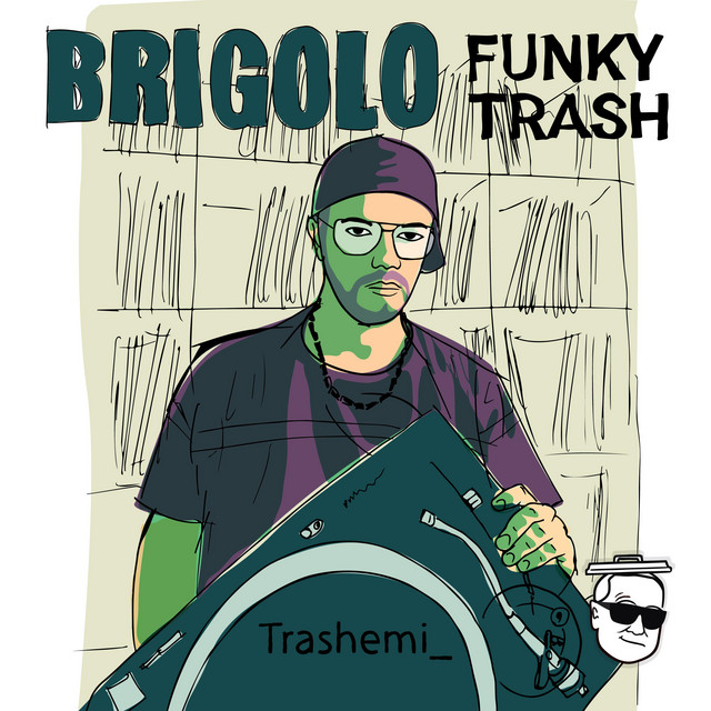 Brigolo Funky Trash cover art