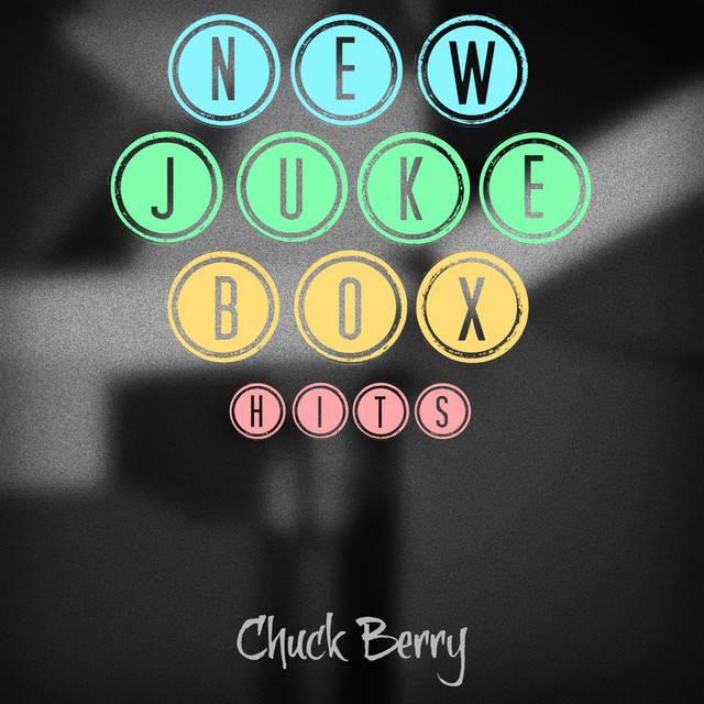 未使用 Chuck Berry - New Juke Box Hits / LP New Juke Box Hits - Compilation by Chuck Berry | Spotify