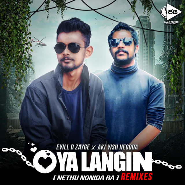 Oya Langin (Nethu Nonida Ra) [Remixes] cover art