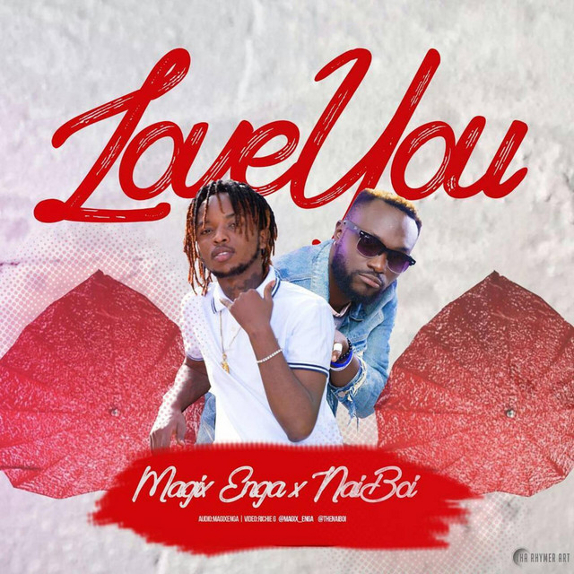 LOVE YOU - Single by Magix Enga | Spotify