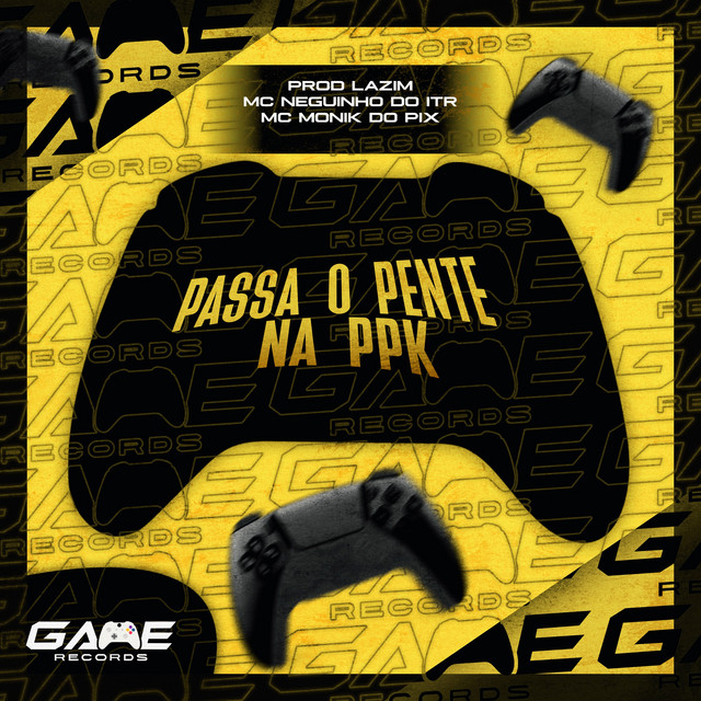 Passa o Pente Na PPK