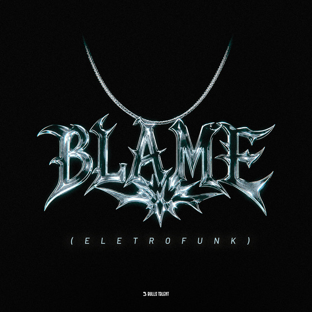 BLAME (ELETROFUNK)
