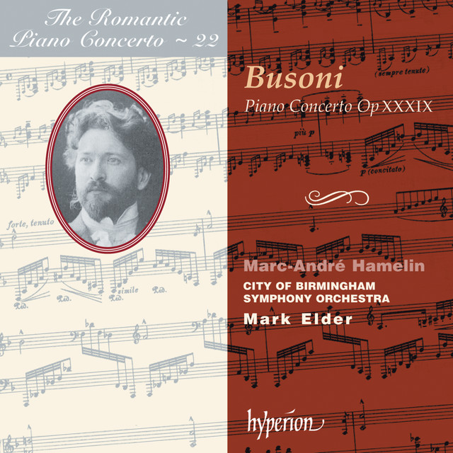 Busoni: Piano Concerto in C Major (Hyperion Romantic Piano Concerto 22) cover art