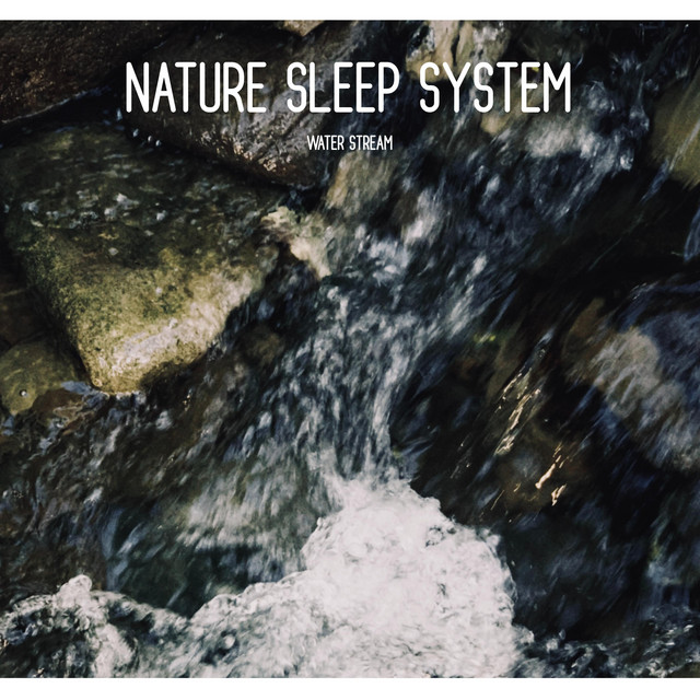 Nature Sleep System