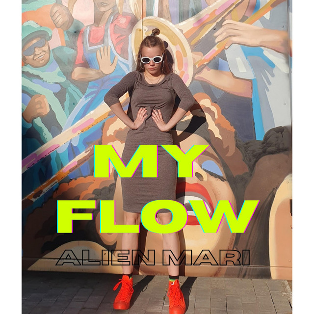 Обкладинка: My Flow — Alien Mari