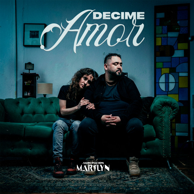 Decime Amor — Agrupación Marilyn