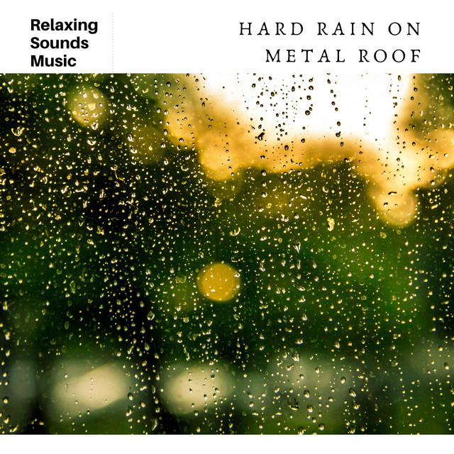 Hard Rain on Metal Roof cover art