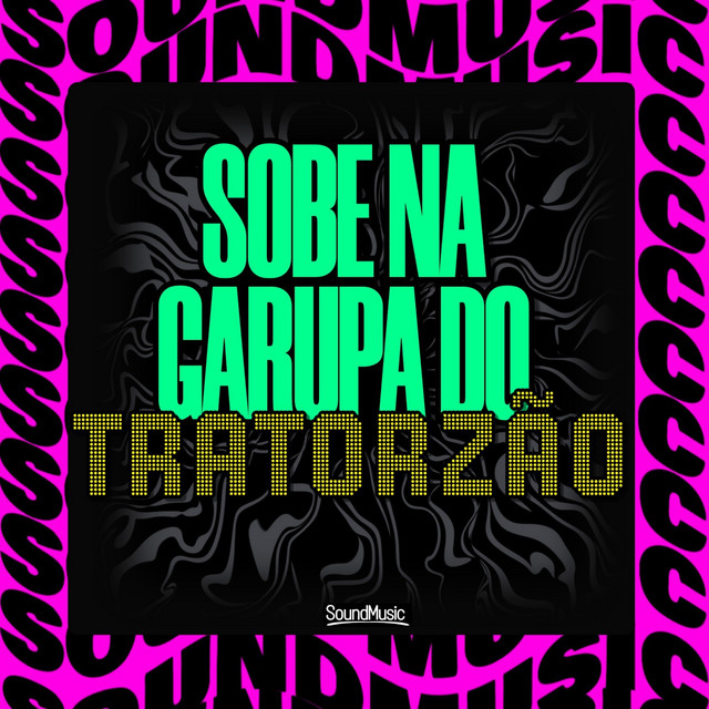 SOBE NA GARUPA DO TRATORZÃO