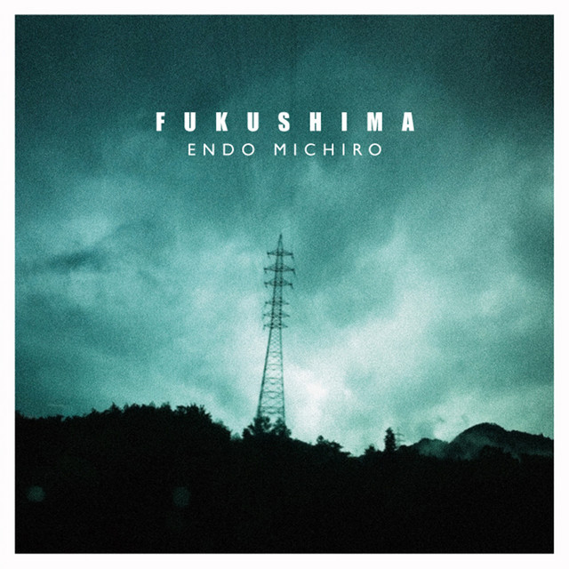FUKUSHIMA cover
