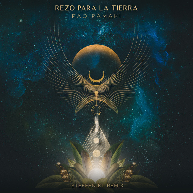 Rezo Para La Tierra - Steffen Ki Remix