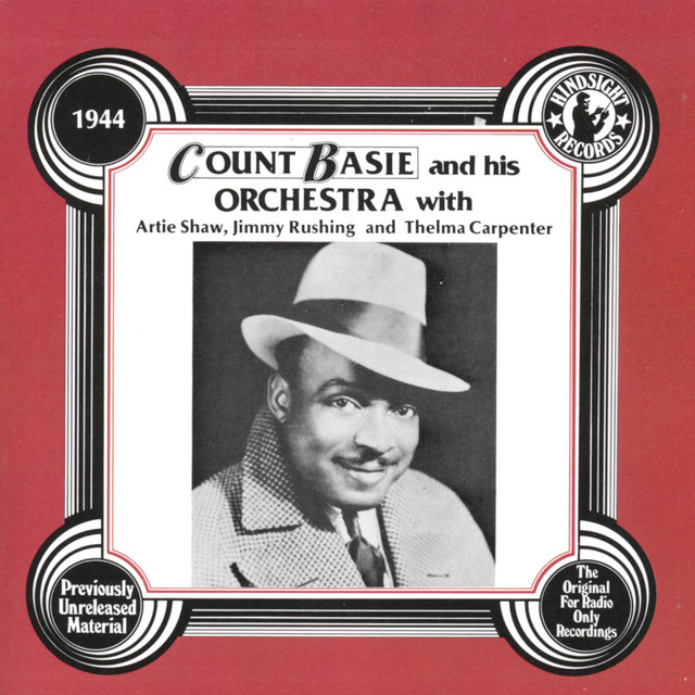 Count Basie & His Orchestra, 1944 - Compilation by Count Basie