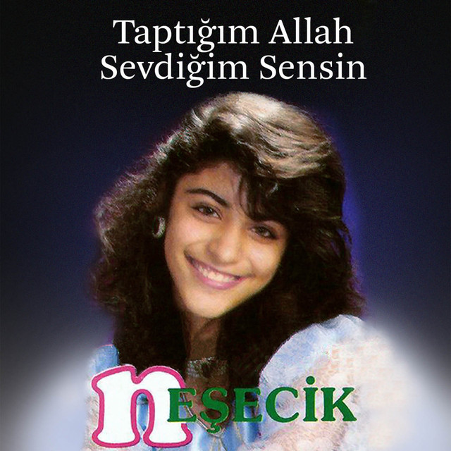 Taptığım Allah Sevdiğim Sensin (Zara) - Album by Neşecik | Spotify