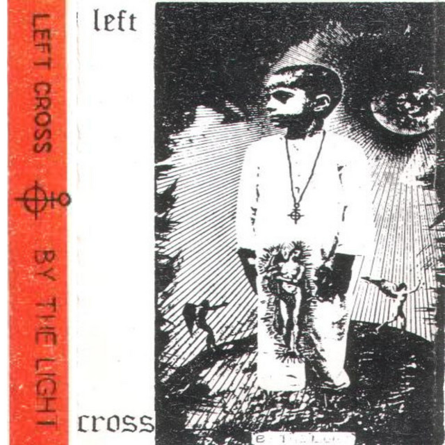 LEFT CROSS (By the Light) cover