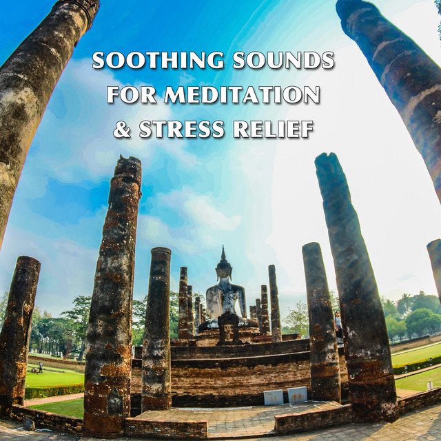 13 Soothing Sounds for Meditation & Stress Relief cover art