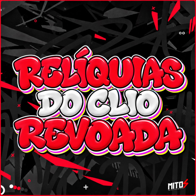 RELÍQUIAS DO CLIO REVOADA