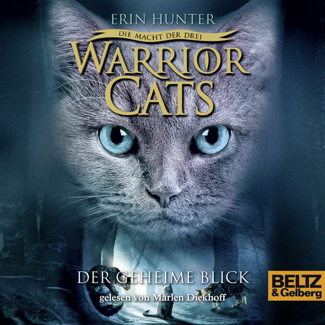 Warrior Cats - Die Macht der drei. Der geheime Blick. (III, Folge 1) cover art