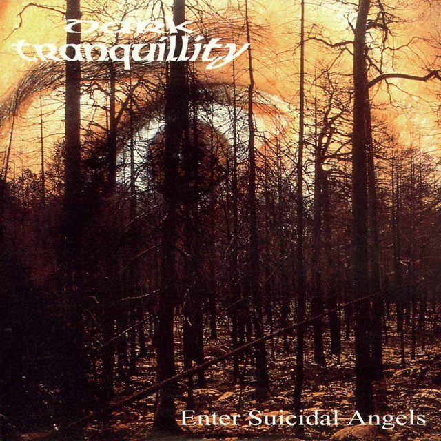 Enter Suicidal Angels - EP by Dark Tranquillity | Spotify