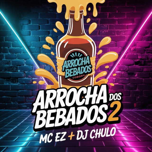 Arrocha Dos Bebados 2