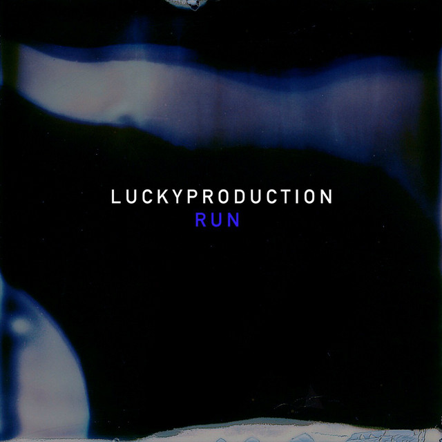 Run - Single by LuckyProduction | Spotify