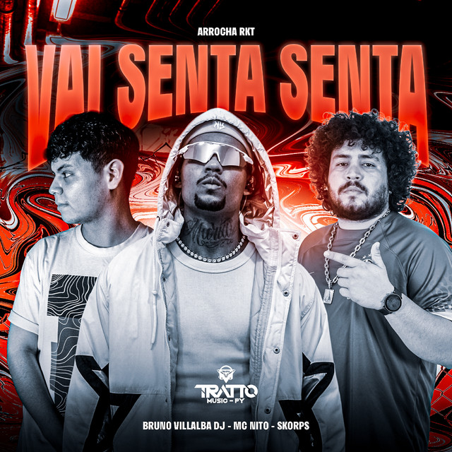 Vai Senta Senta [Arrocha RKT]