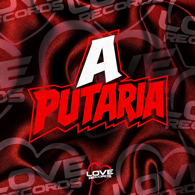 A Putaria