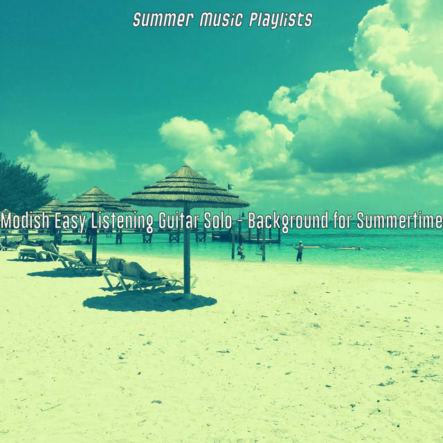 Modish Easy Listening Guitar Solo - Background for Summertime cover art