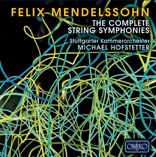 Mendelssohn: The Complete String Symphonies - Album oleh Felix