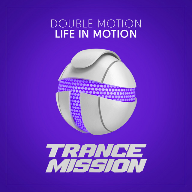 Обкладинка Double Motion — Life In Motion
