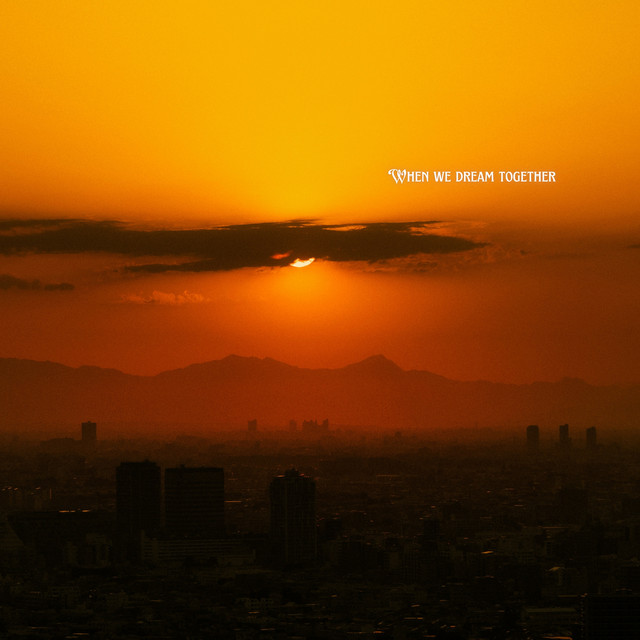 When We Dream Together cover art