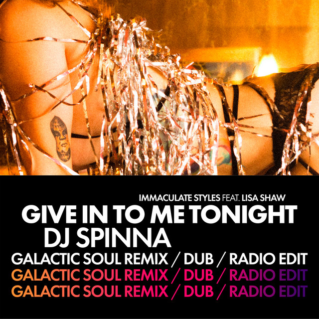 Give in to Me Tonight - DJ Spinna Galactic Soul Remix cover art