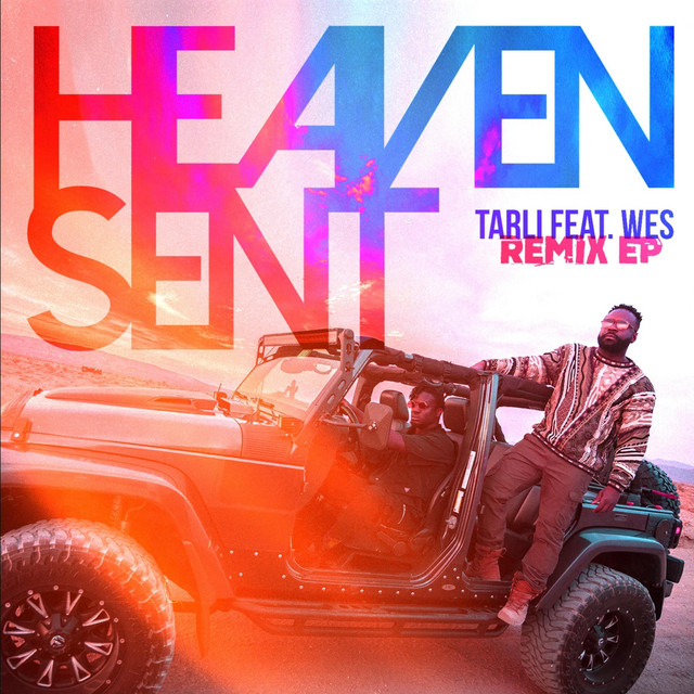 Heaven Sent ft Wes. Remix EP cover